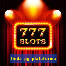 linda pg plataforma de jogos